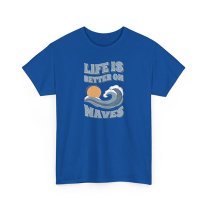 Short Sleeve-Life Is Better On Waves Tee