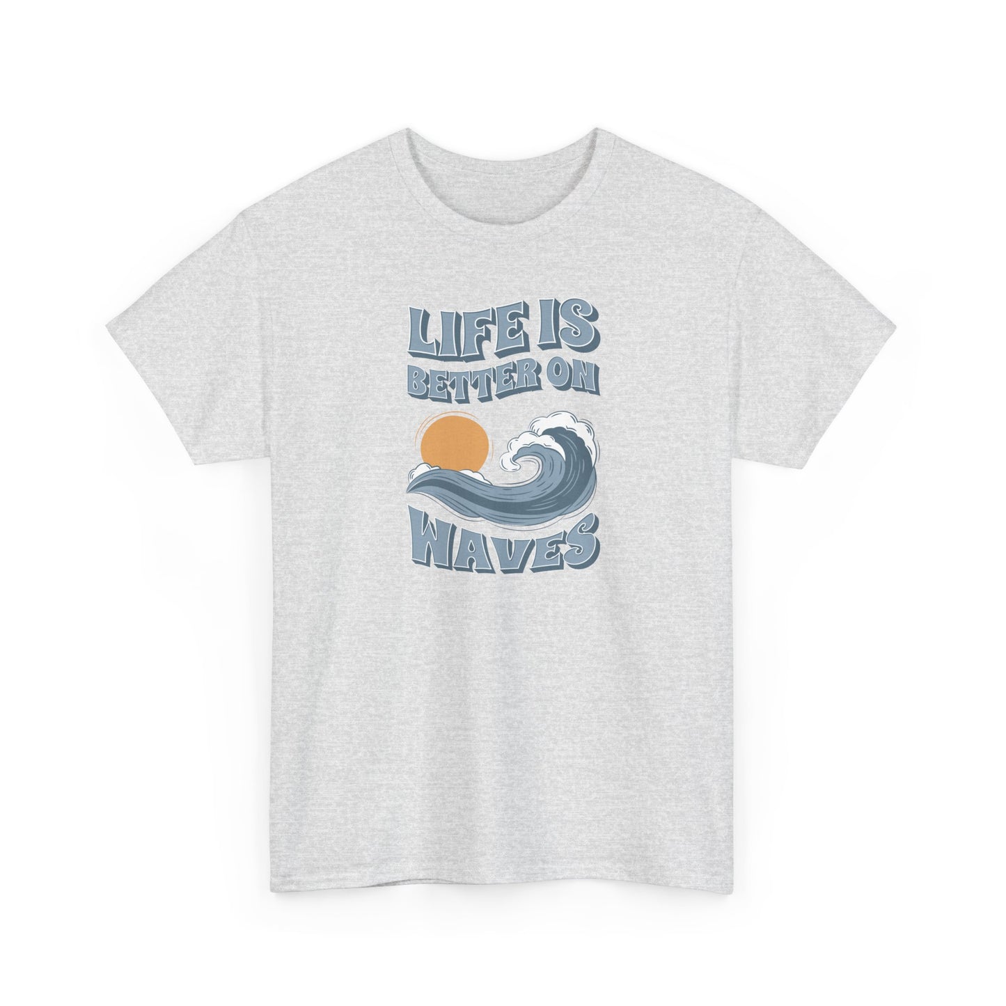 Short Sleeve-Life Is Better On Waves Tee