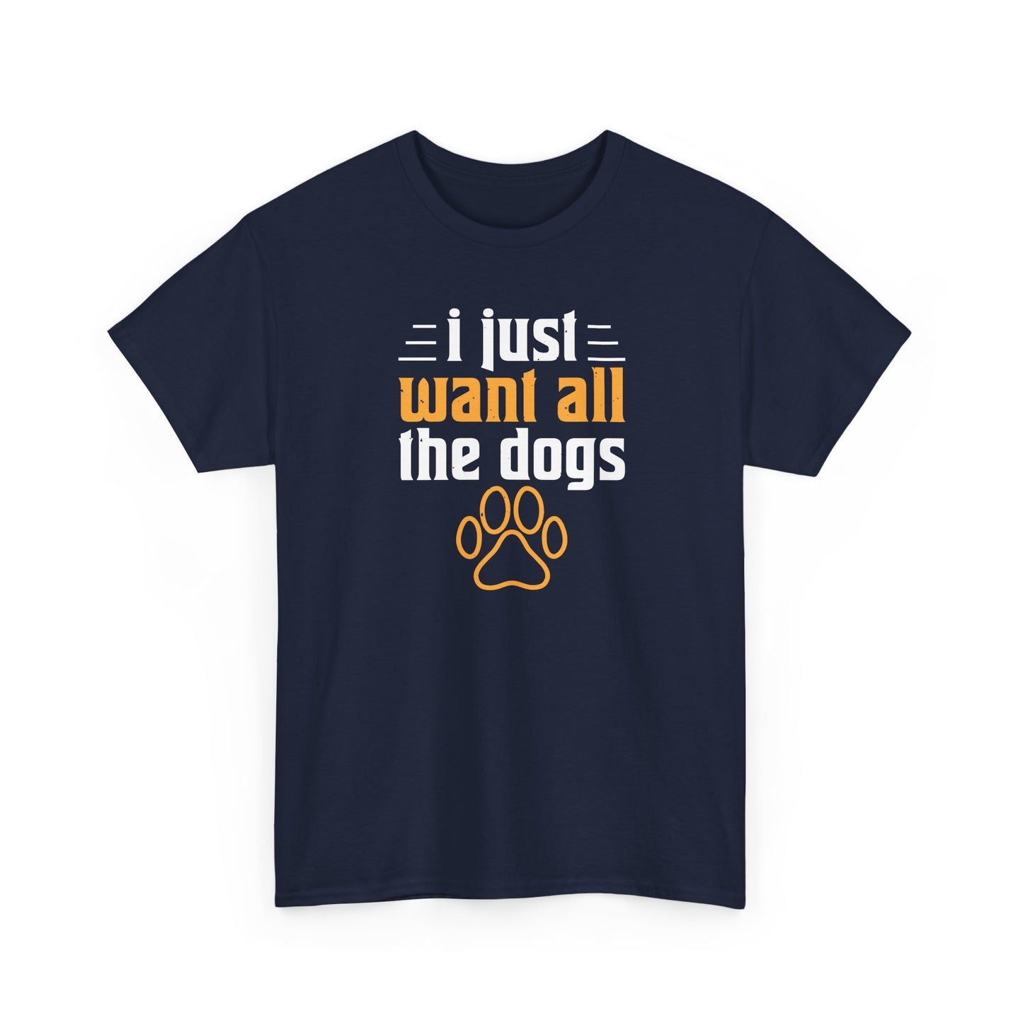 Short Sleeve-I Just Want All the Dogs Tee