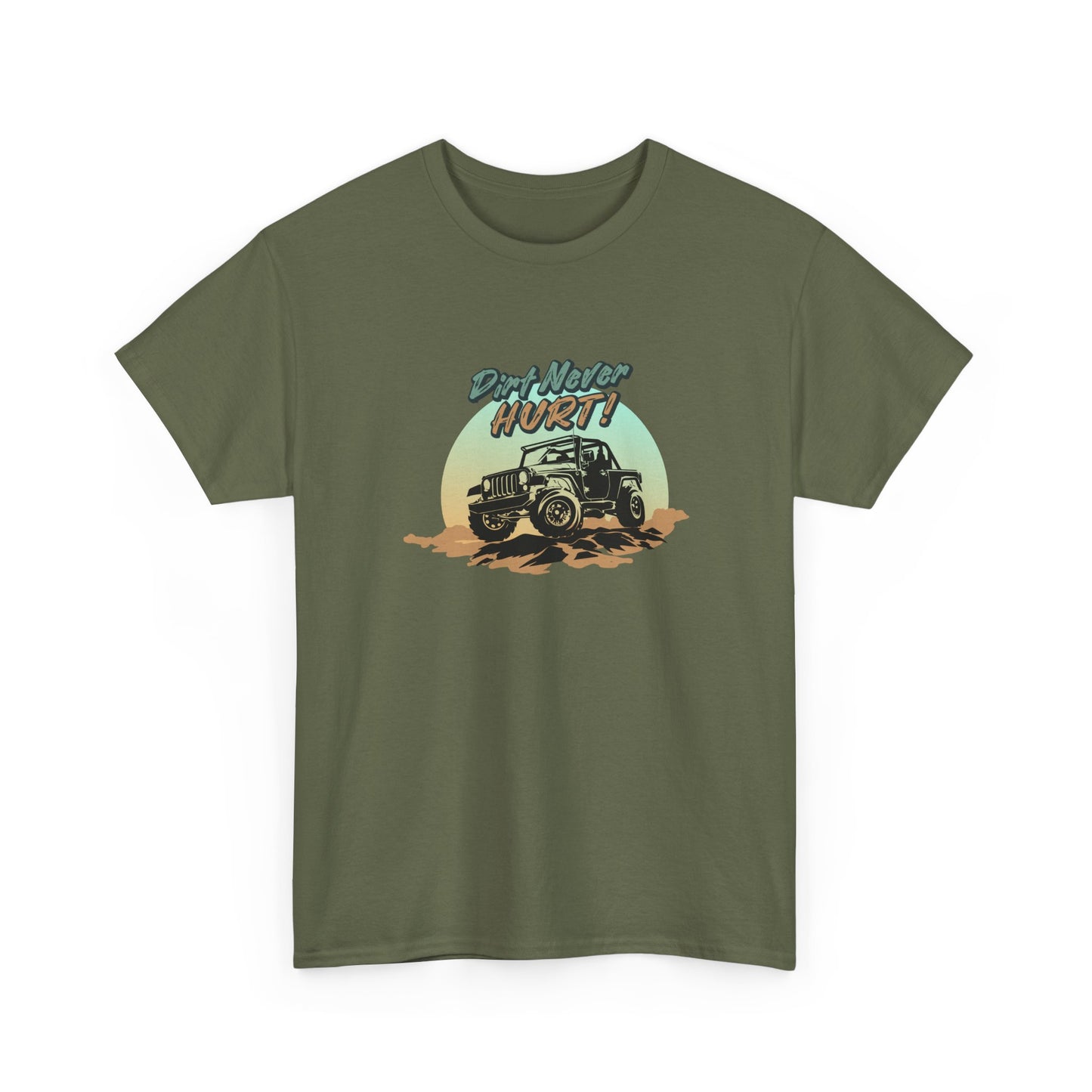 Short Sleeve-Dirt Never Hurt Tee
