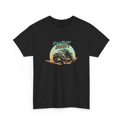 Short Sleeve-Dirt Never Hurt Tee