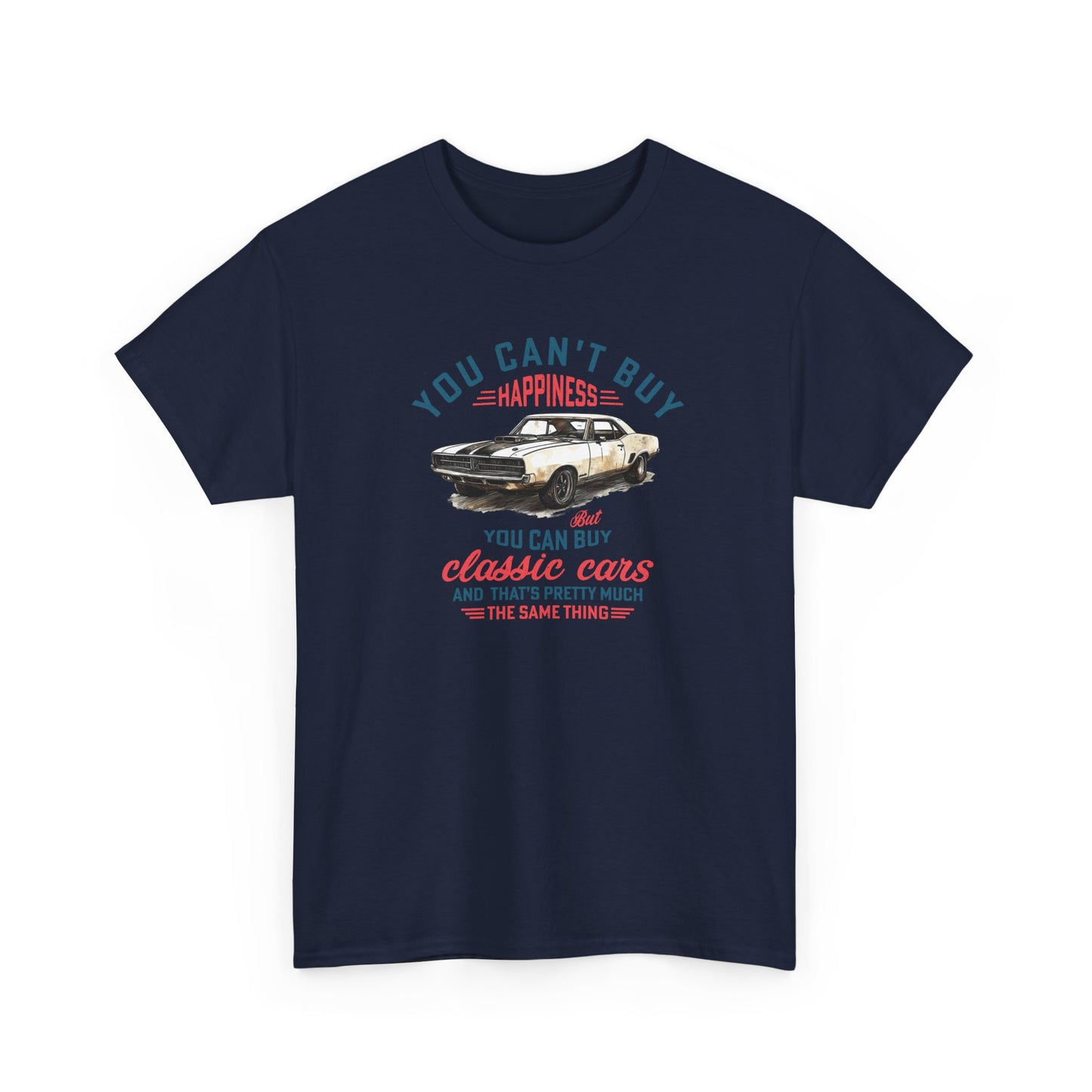 Short Sleeve-Can't Buy Happiness Classic Cars Tee