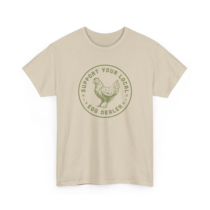 Short Sleeve-Support Your Local Egg Dealer Tee