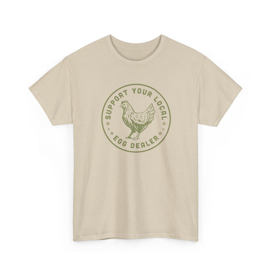 Short Sleeve-Support Your Local Egg Dealer Tee