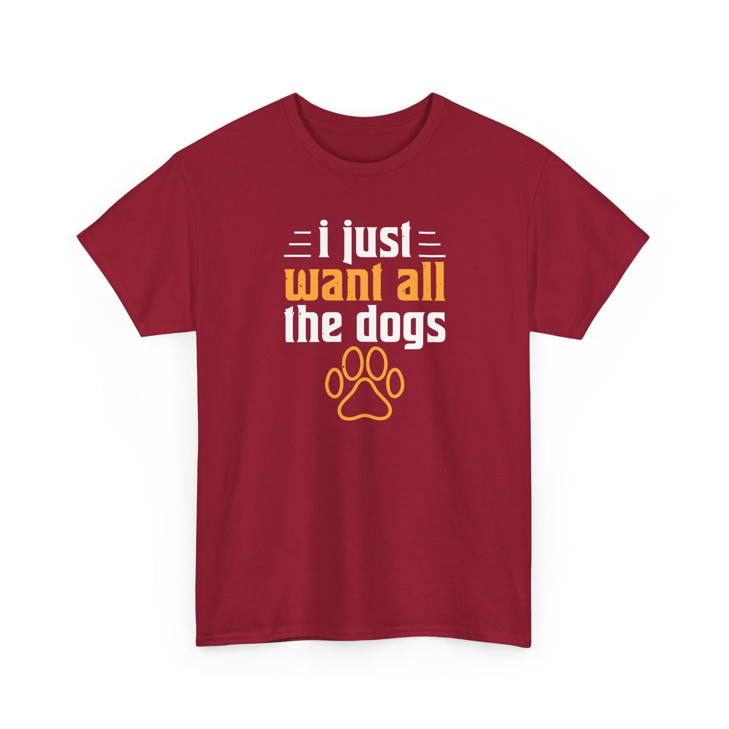 Short Sleeve-I Just Want All the Dogs Tee