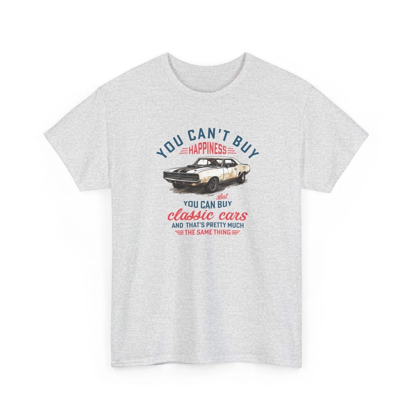 Short Sleeve-Can't Buy Happiness Classic Cars Tee