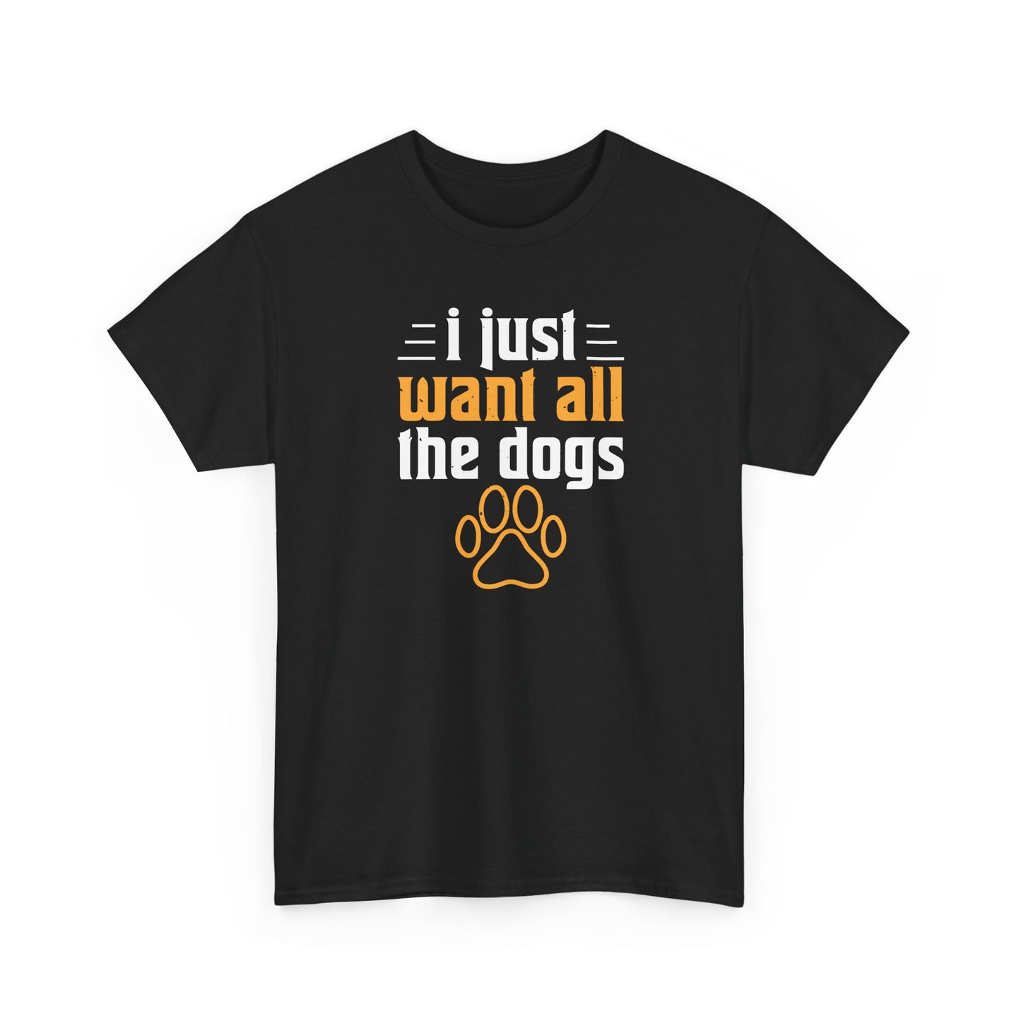 Short Sleeve-I Just Want All the Dogs Tee